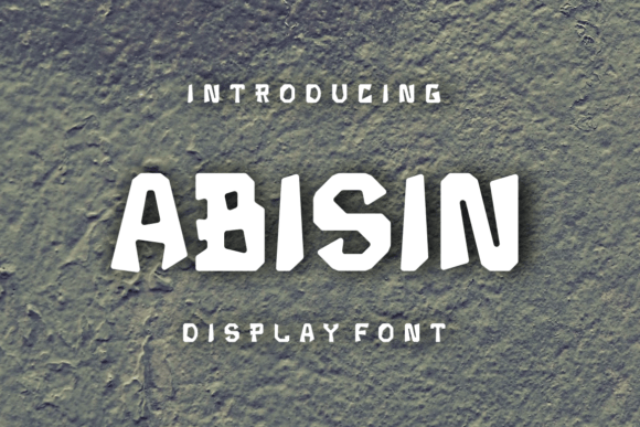 Abisin Display Font: A Fun Typeface for Campaign Creators