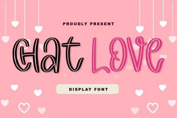 Chat Love Font: A Cute Display Typeface for Creative Projects
