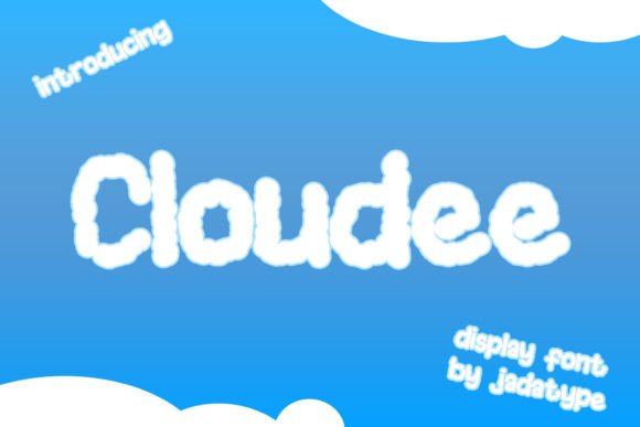 Cloudee: A Playful Display Font for Small Business Branding