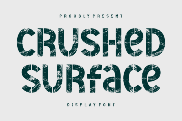 Crushed Surface: A Distressed Display Font for Bold Branding