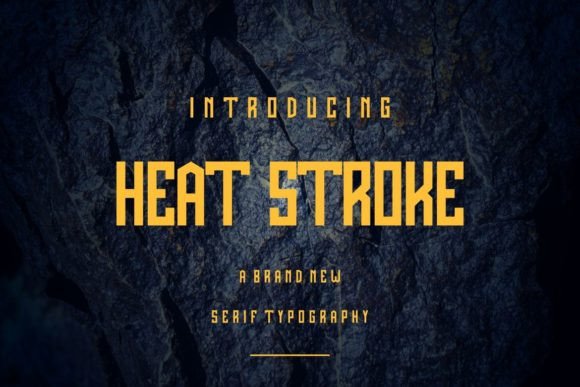 Heat Stroke Font Download: A Unique Display Typeface