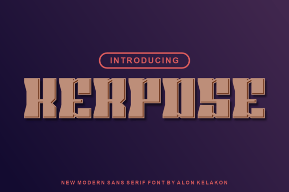 Kerpose: A Bold Display Font for Assertive Web Design