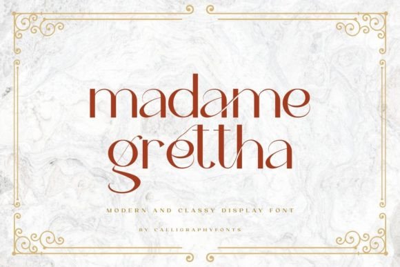 Madame Grettha: A Display Font for Sophisticated Branding