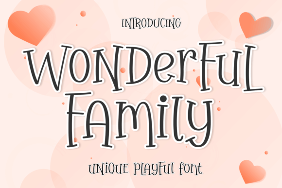 Wonderful Family Display Font: A Playful Typeface for Brands